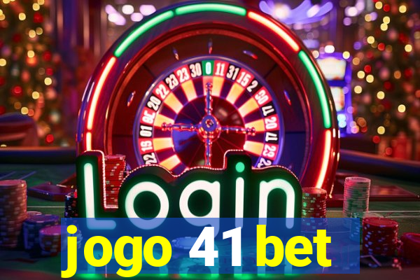 jogo 41 bet